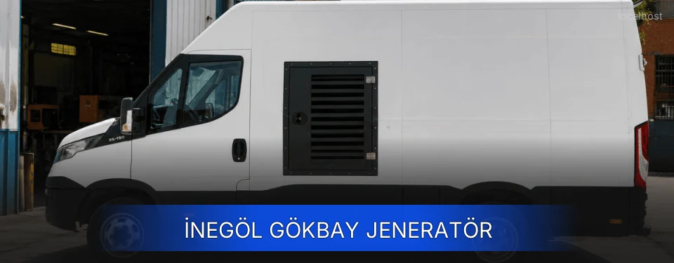 İnegöl Gökbay Jeneratör İnegöl Gökbay Jeneratör