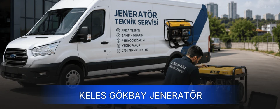 Keles Gökbay Jeneratör